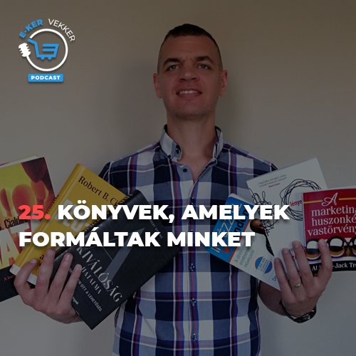 25. KÖNYVEK, amelyek formáltak minket